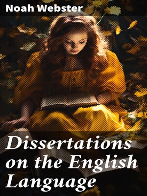 cover image of Dissertations on the English Language